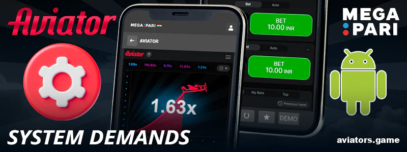 System Requirements of Megapari Aviator India for Android