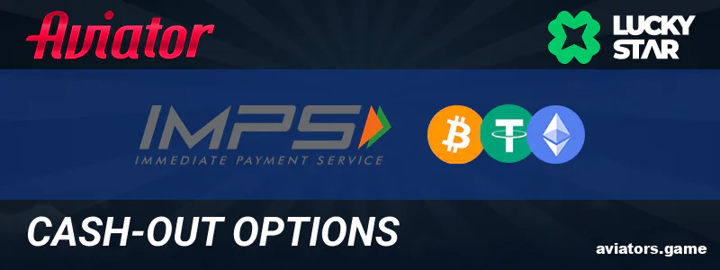 Withdrawal methods at Lucky Star Aviator for Indians